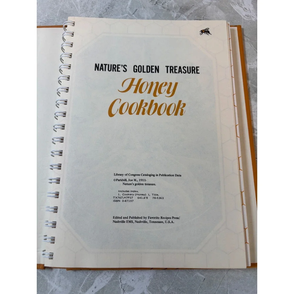 Vintage Natures Golden Treasure Honey Cookbook‎ Joe M Parkhill 1978 Hardcover